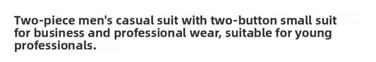 Casual Two-Piece Suit for Men Business Professional Youthful Style Cotton Spring Summer Autumn Wear Double-Cuffed Office Appr...